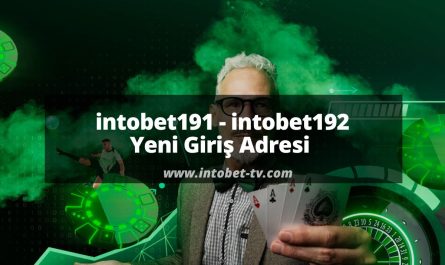 intobet191 - intobet192 Yeni Giriş Adresi 